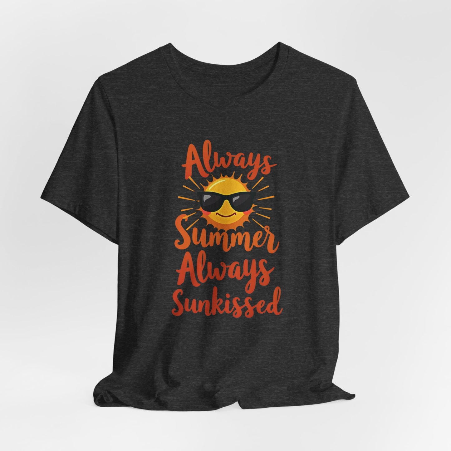 Florida - Always Summer, Always Sunkissed | T-shirt