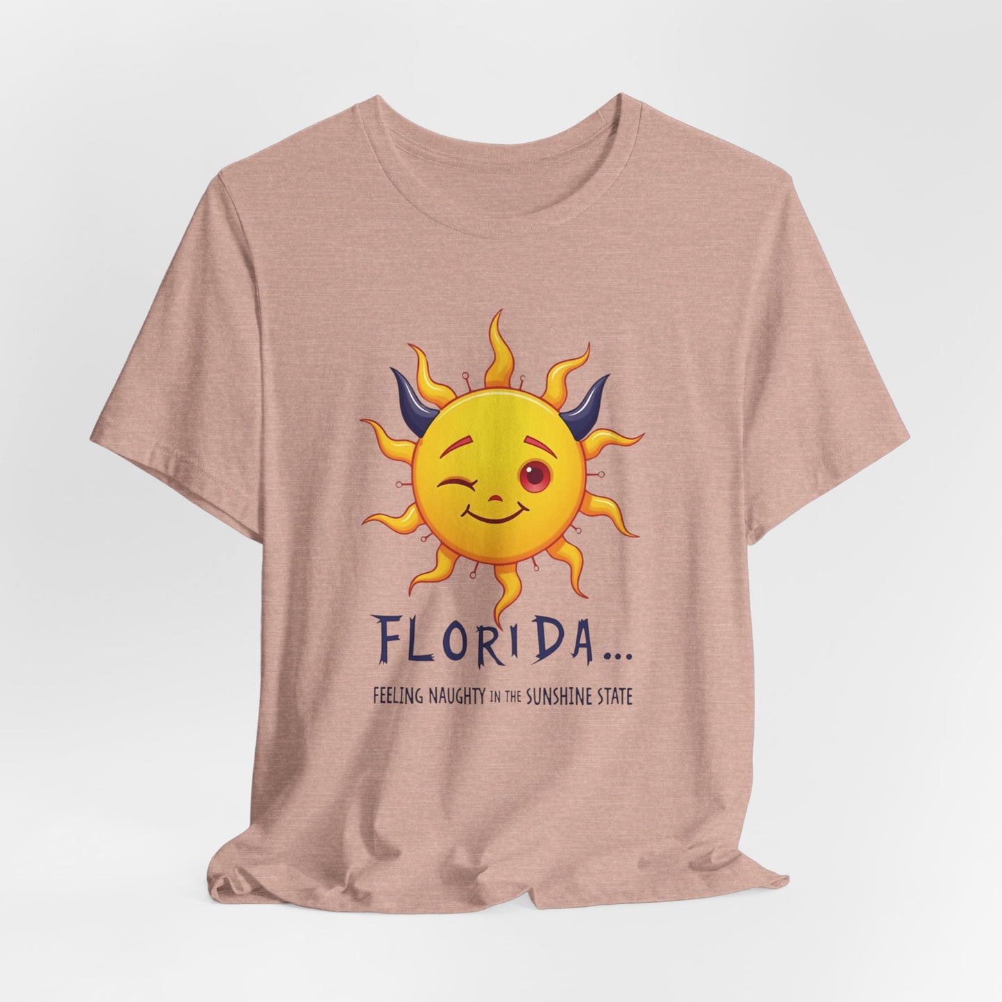 Florida - Feeling Naughty in the Sunshine State | T-shirt