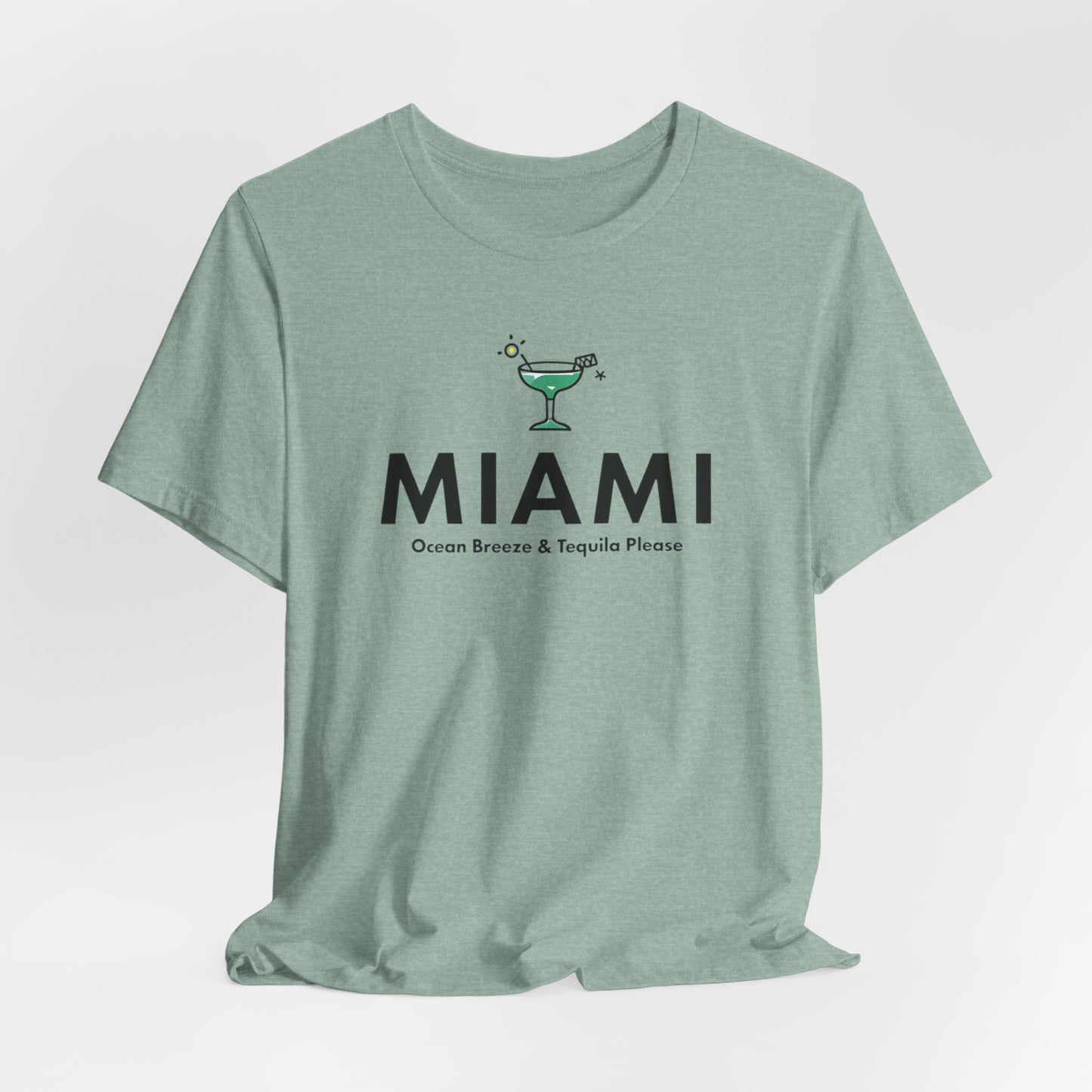 Miami - Ocean Breeze & Tequila, Please || | T-shirt