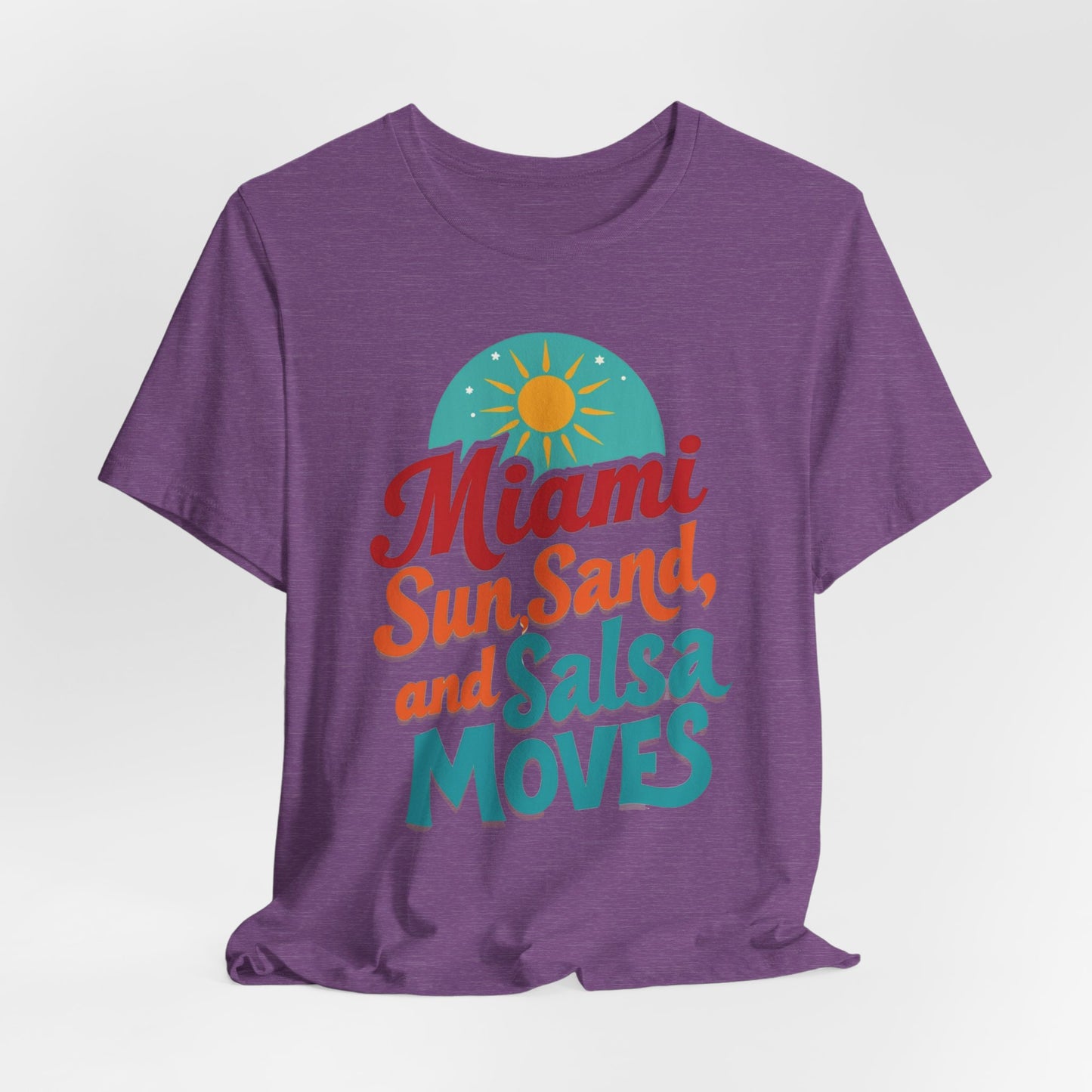 Miami - Sun, Sand & Salsa Moves | T-shirt