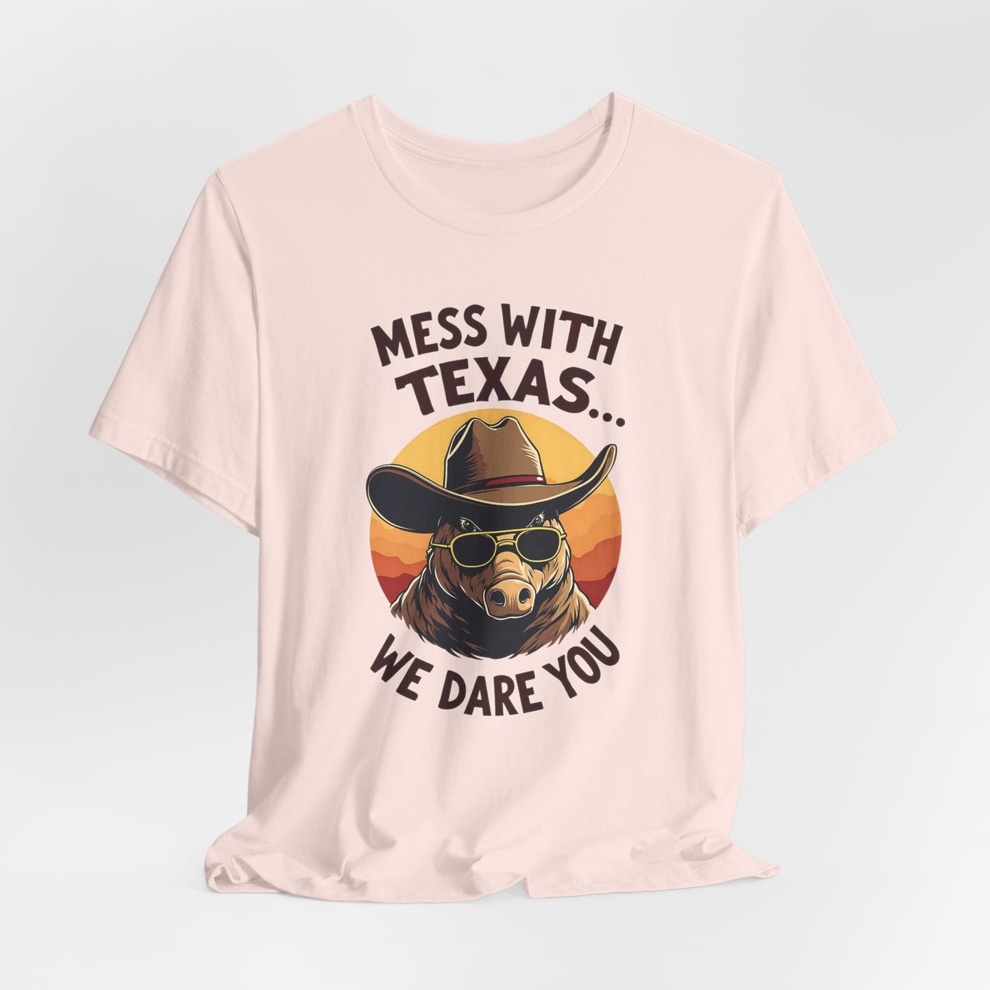 Texas - Mess with Texas, We Dare You T-Shirt | Thug Animal Design Tee