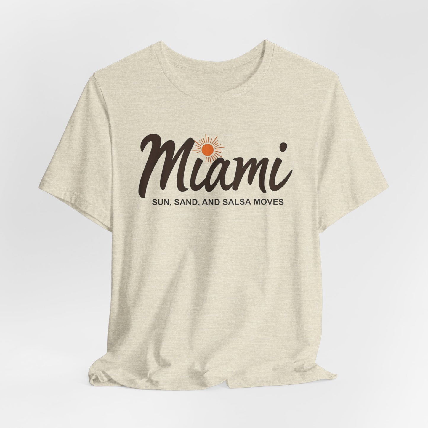 Miami - Sun, Sand & Salsa Moves | T-shirt