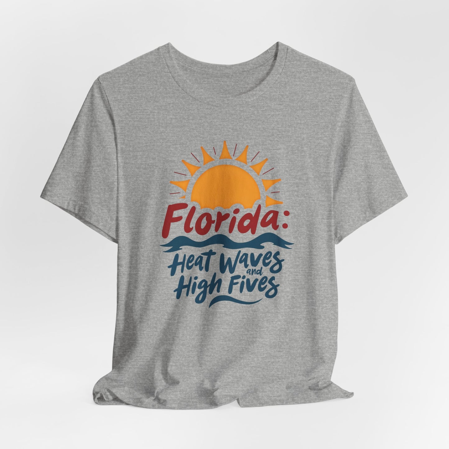 Florida - Heat Waves and High Fives II | T-shirt