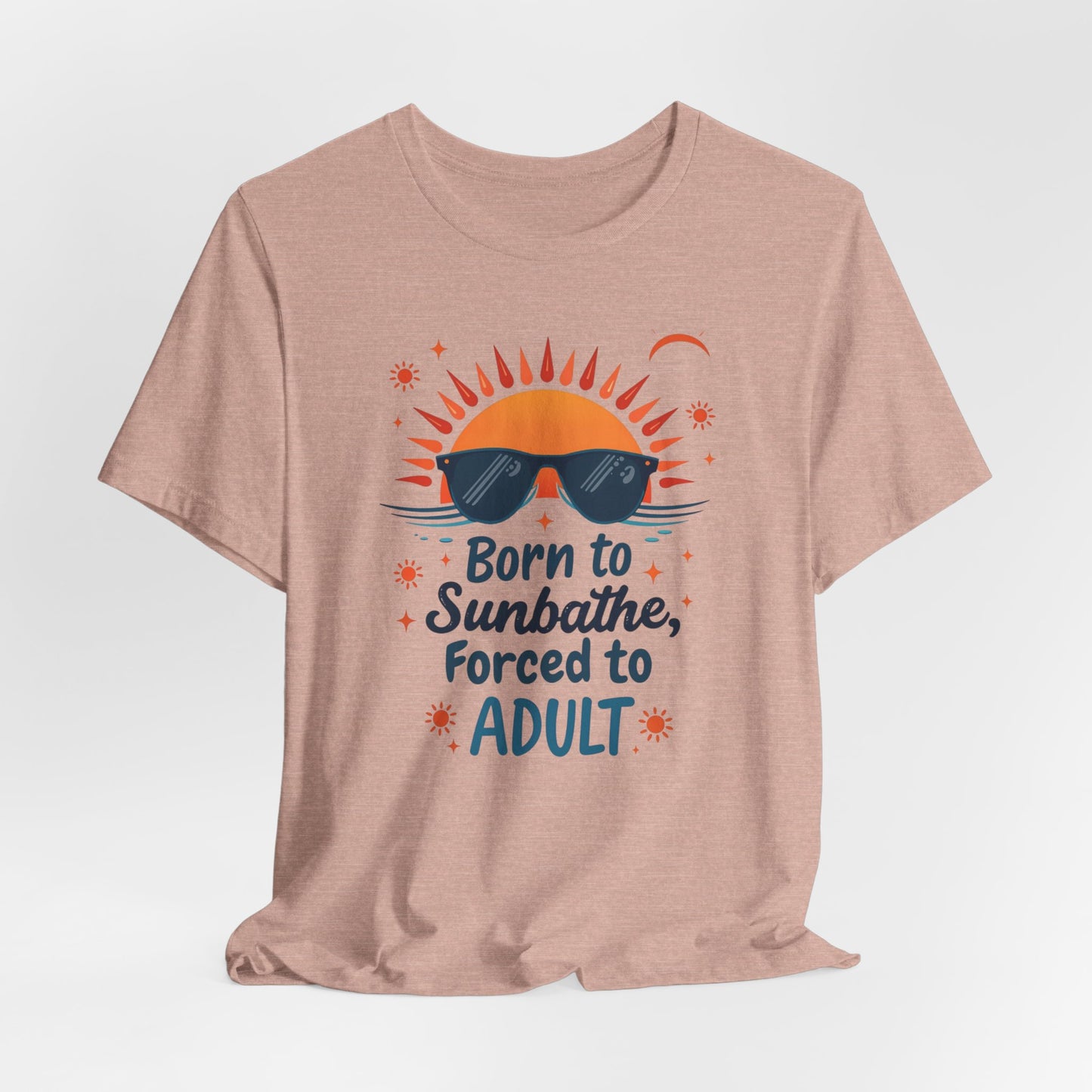 Miami - Born to Sunbathe, Forced to Adult | T-shirt