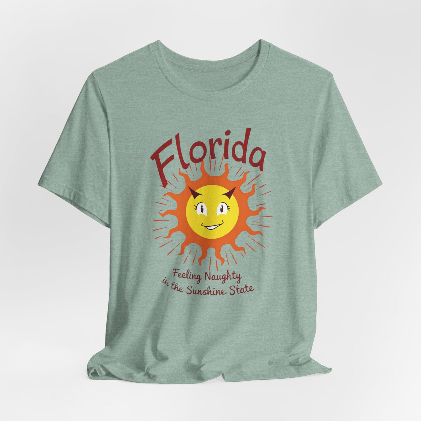 Florida - Feeling Naughty in the Sunshine State II | T-shirt