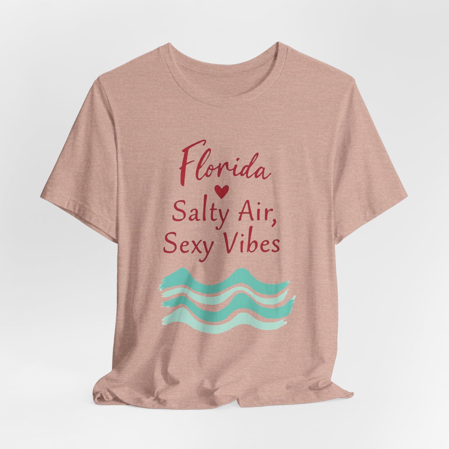 Florida - Salty Air, Sexy Vibes II | T-shirt