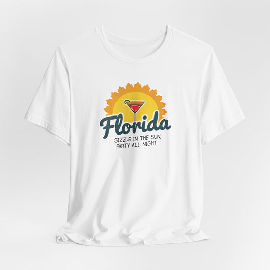 Florida - Sun, Fun, and Just a Little Naughty VII | T-shirt