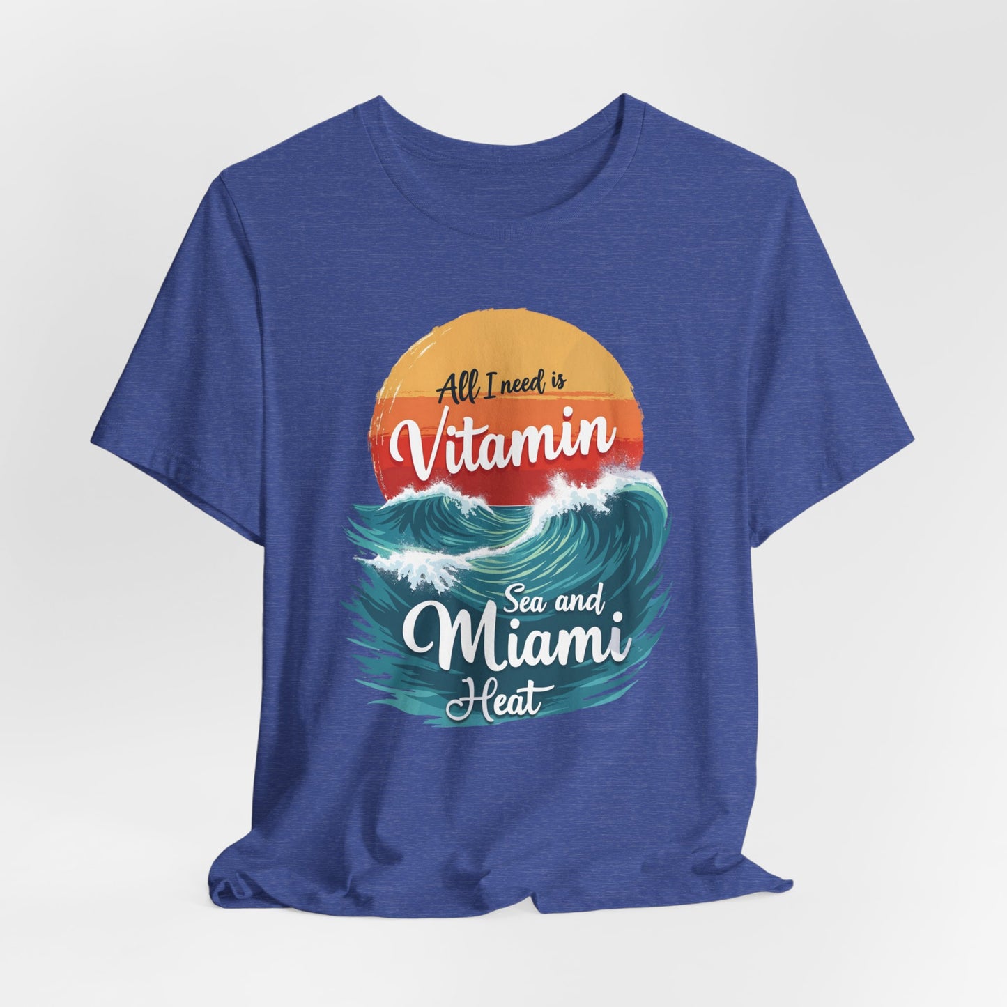 Miami - All I Need is Vitamin Sea and Miami Heat III | T-shirt