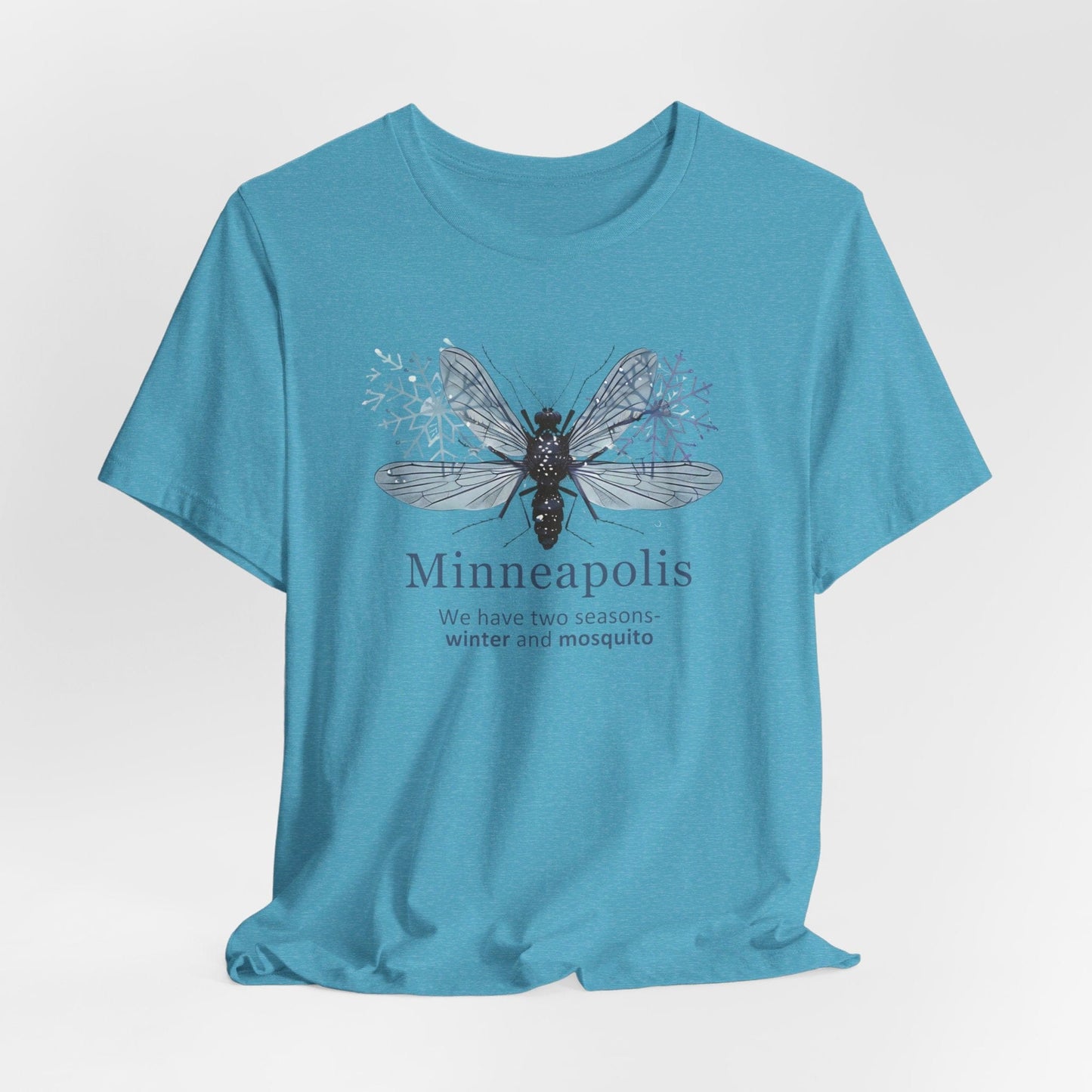 Minneapolis - We Have Two Seasons | T-Shirt