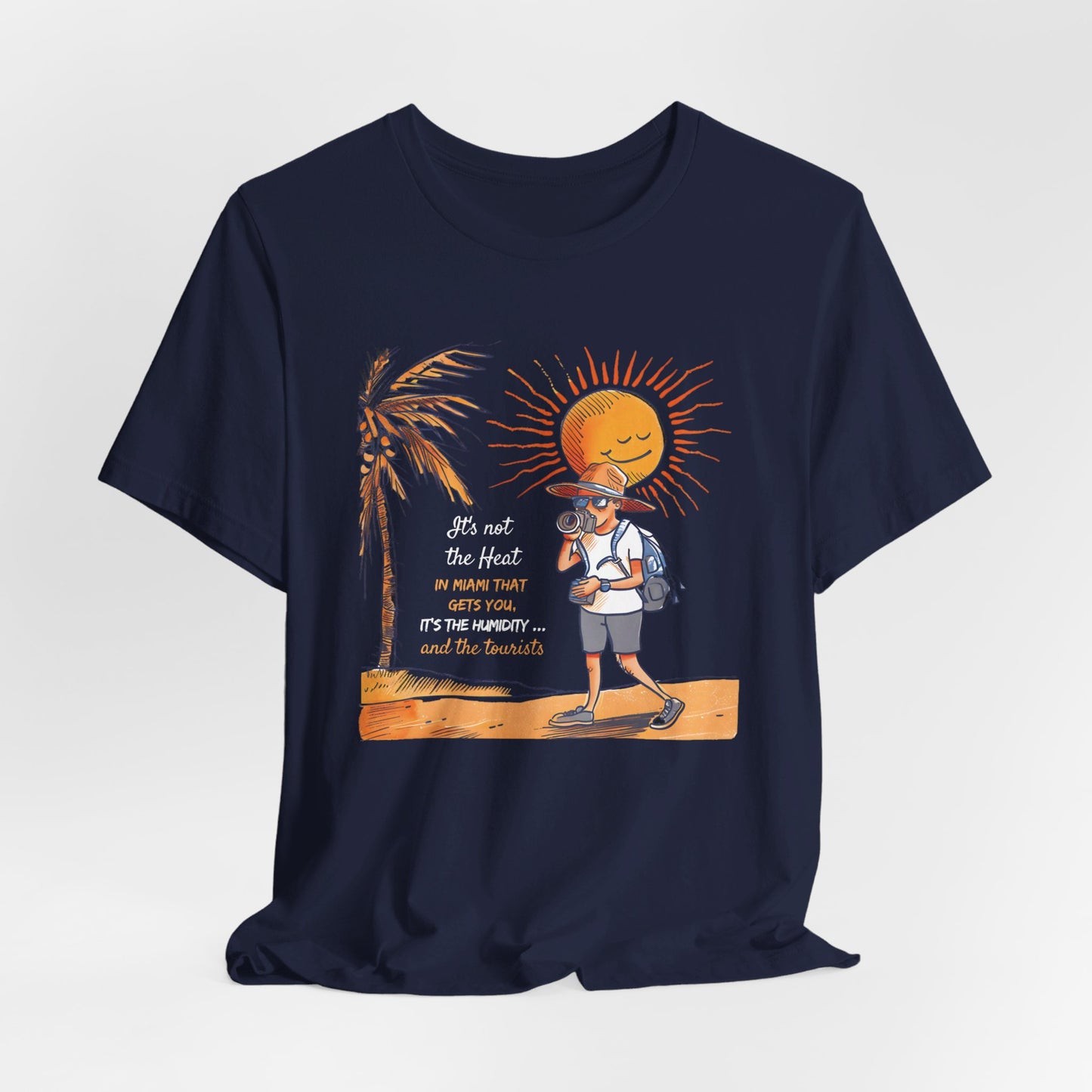 Miami - It's Not the Heat | T-Shirt