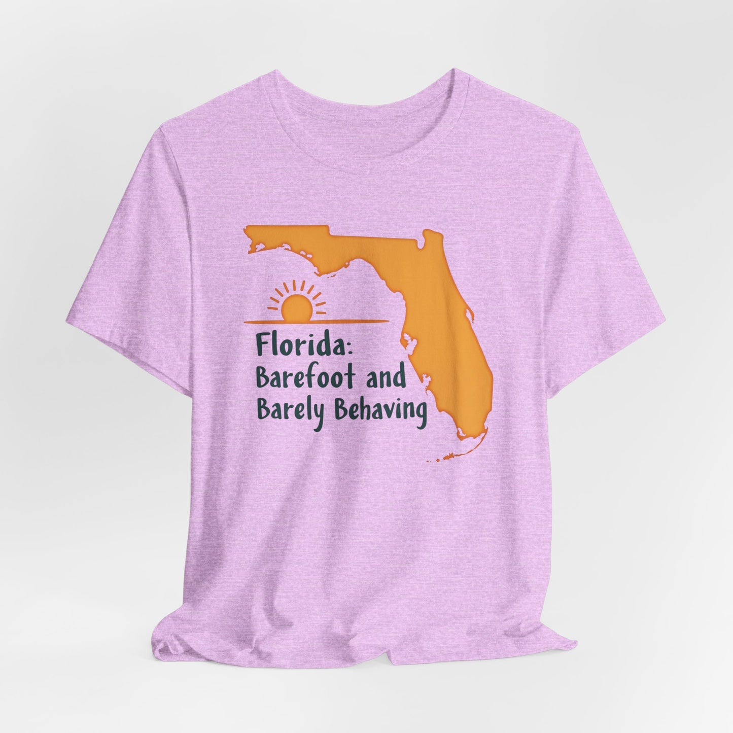 Florida - Barefoot and Barely Behaving II | T-shirt