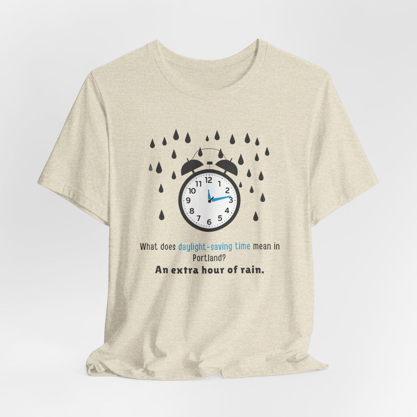 Portland - Daylight Saving Time II | T-Shirt