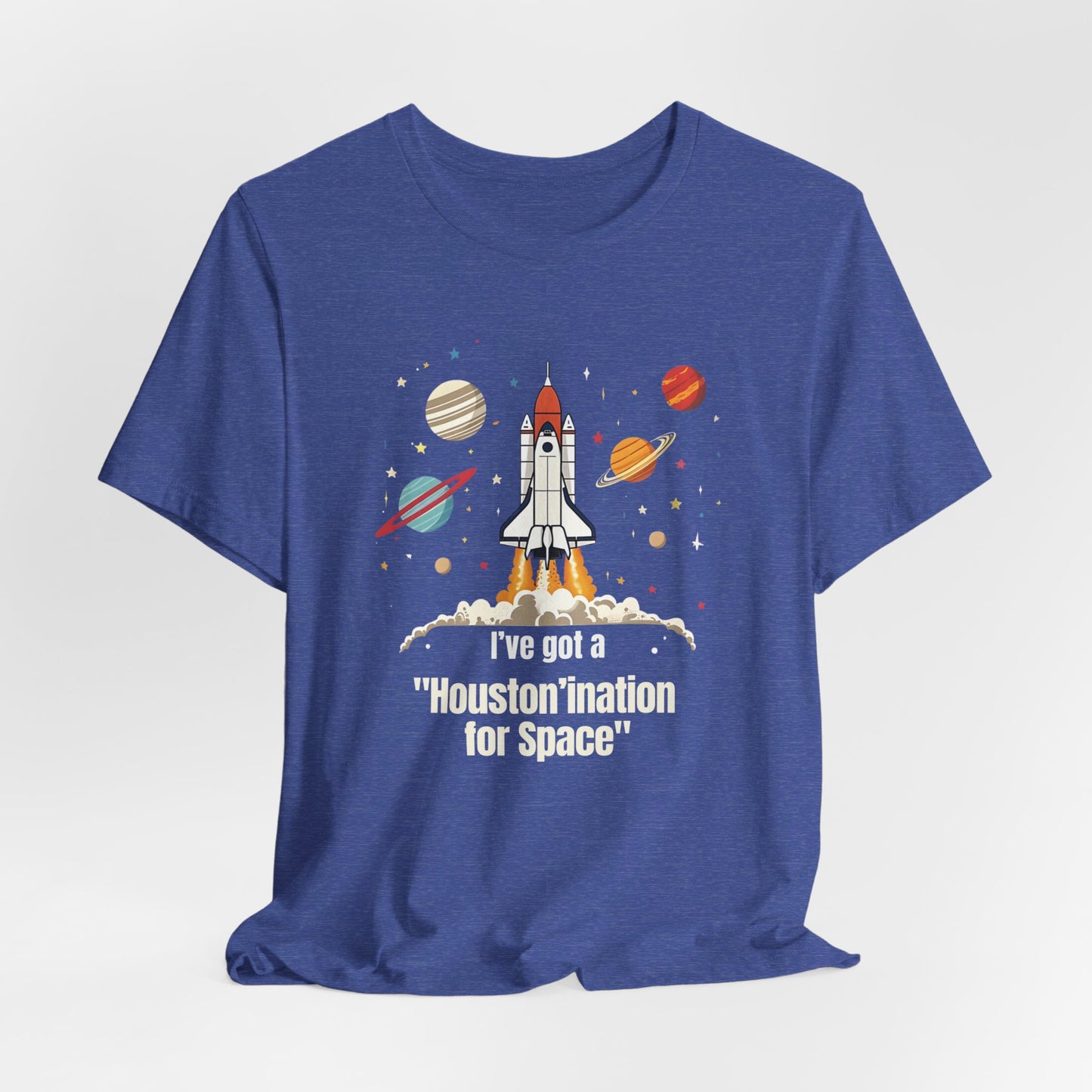 Houston - 'Houston'ination for Space I | T-Shirt