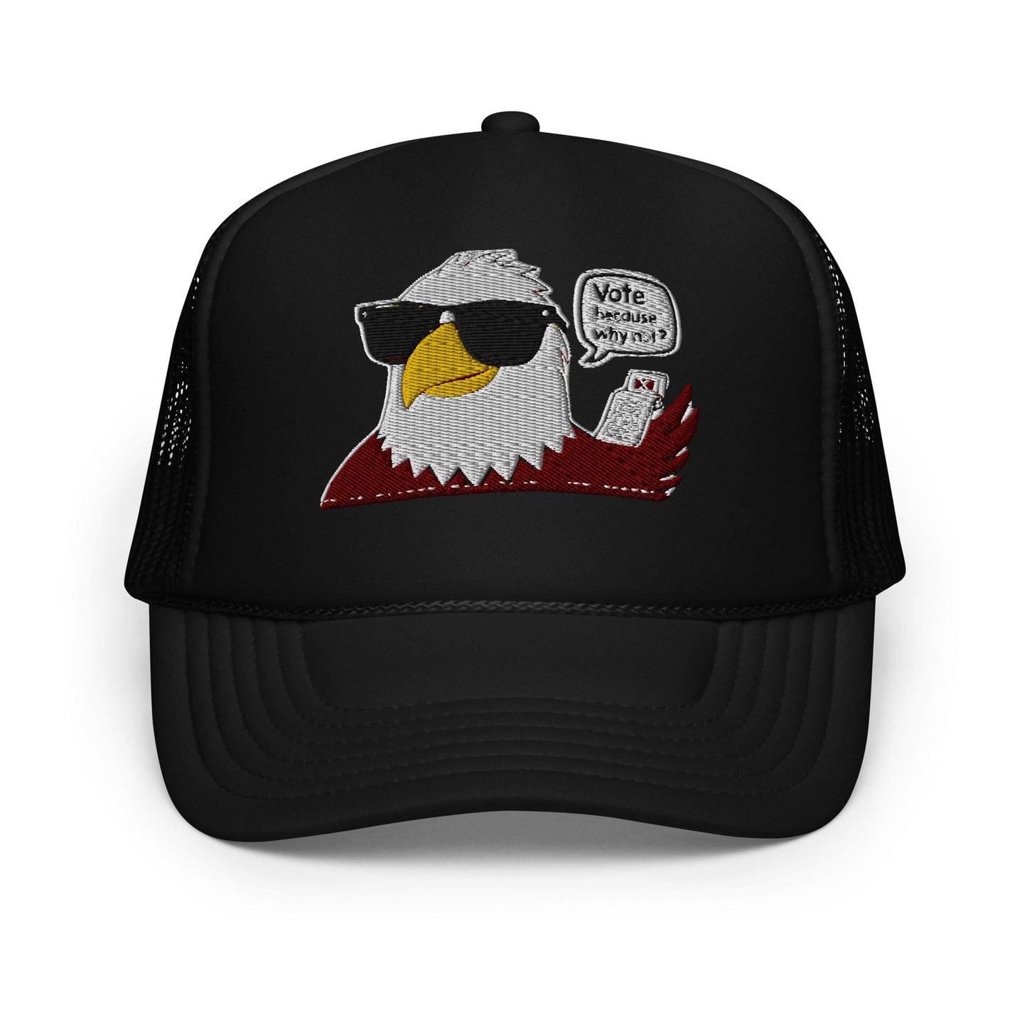 Vote... Because Why Not? - Sarcastic Eagle - U.S Elections | Hat