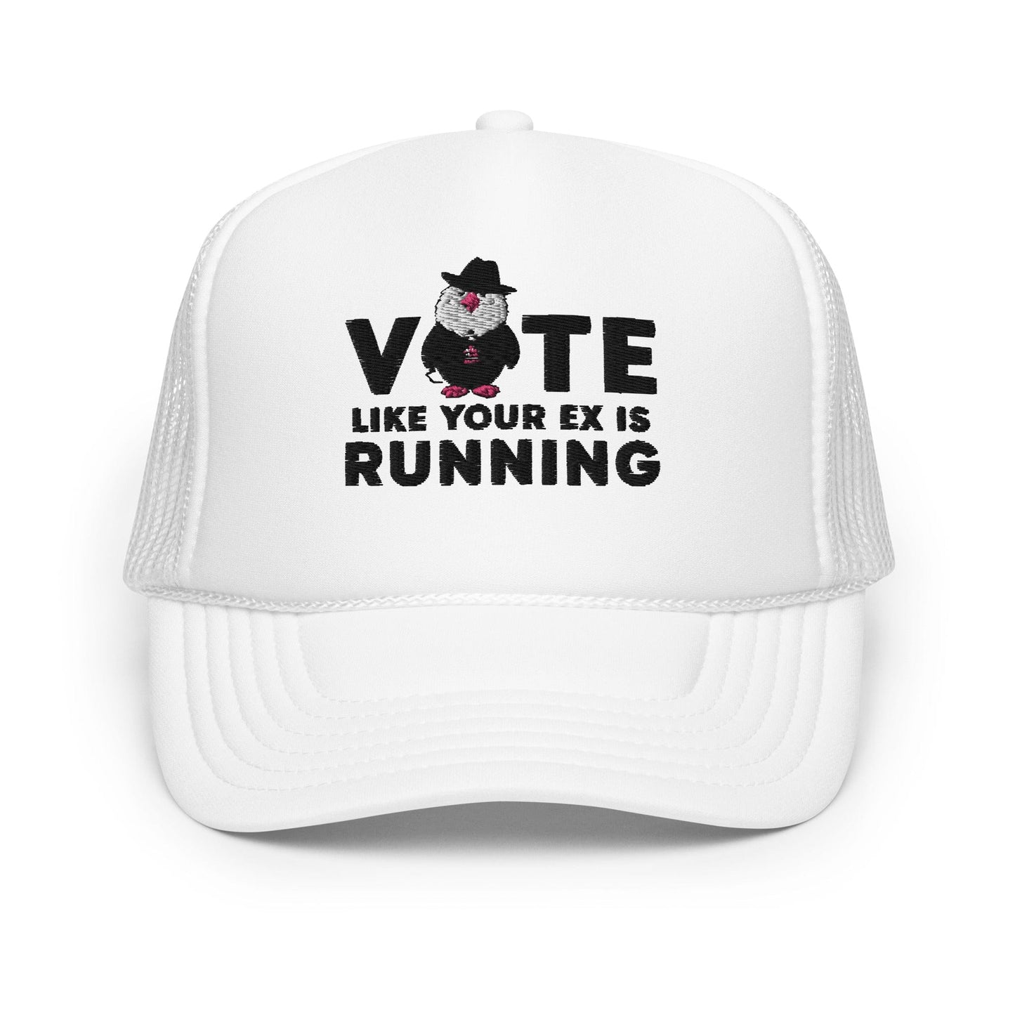 Vote like your ex is running - U.S Elections | Hat